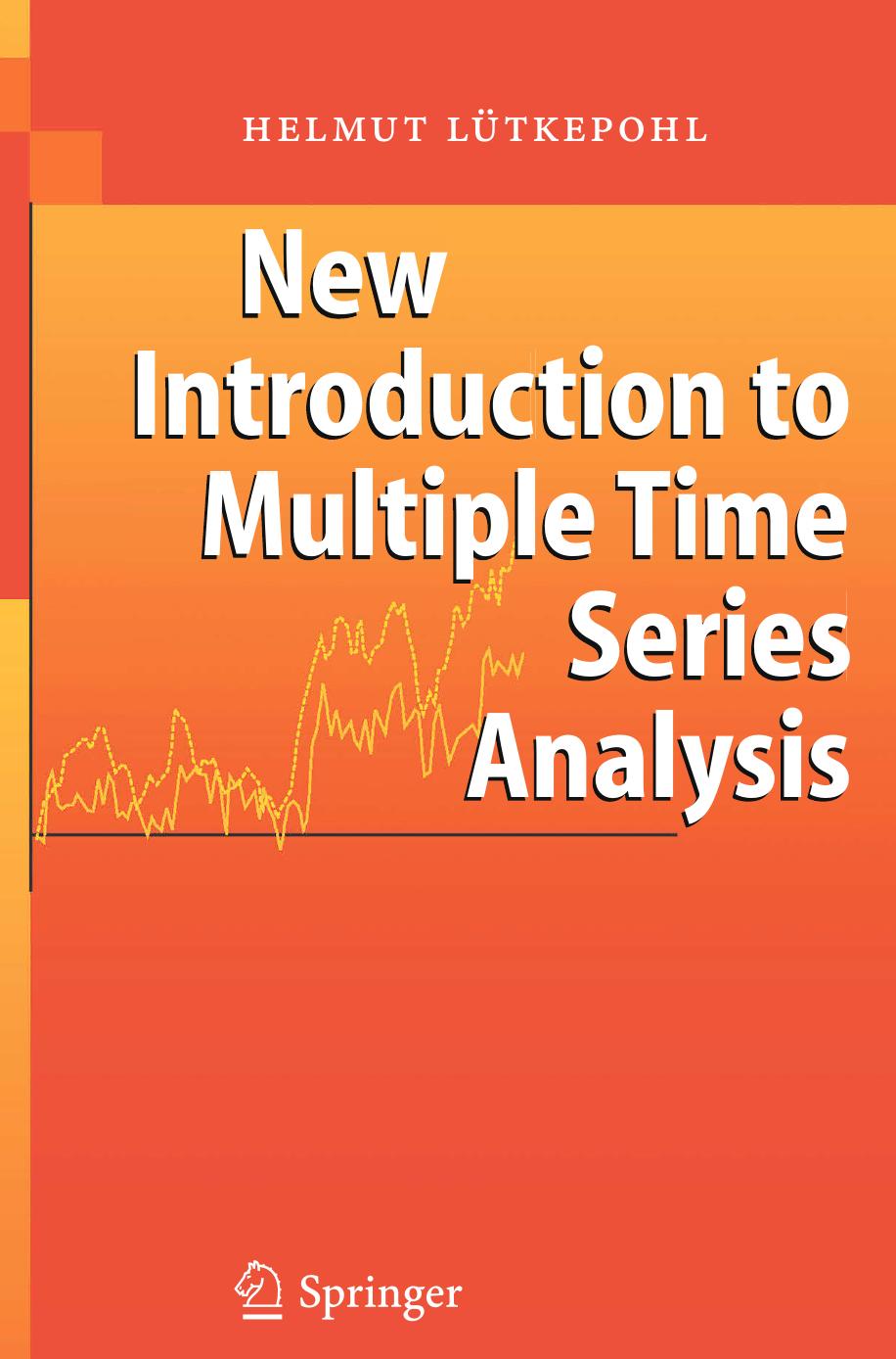 New Introduction to Multiple Time Series Analysis