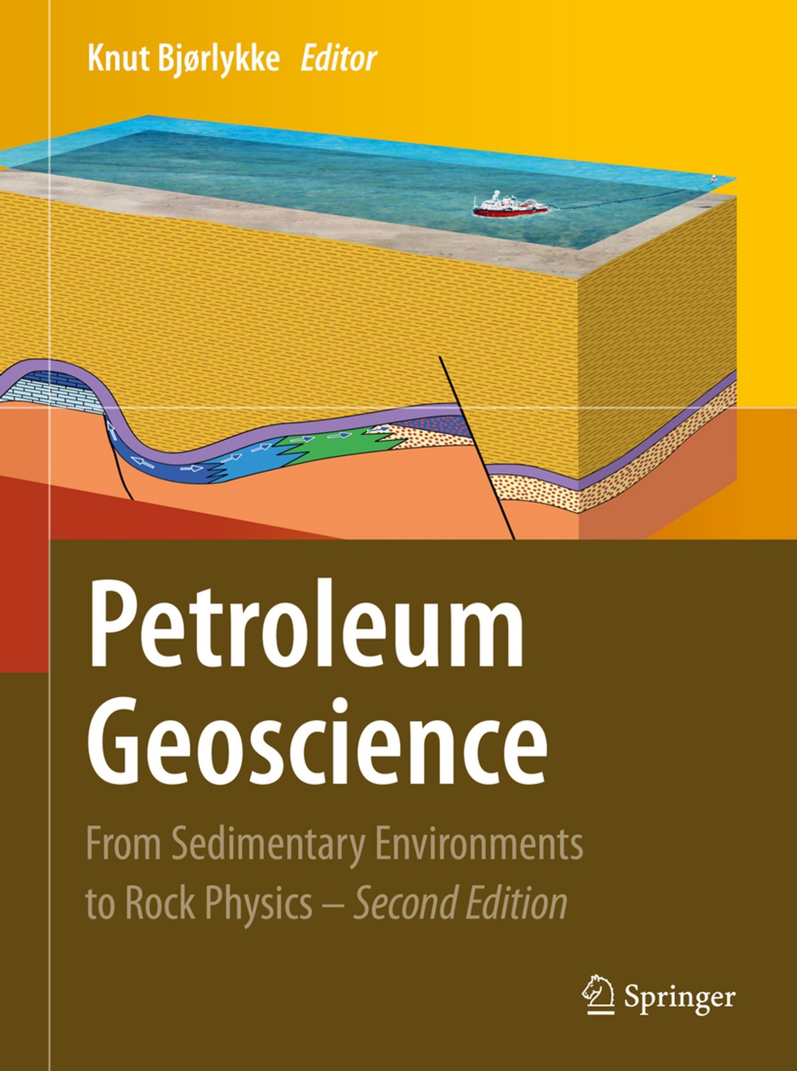 Petroleum Geoscience: From Sedimentary Environments to Rock Physics [2e]