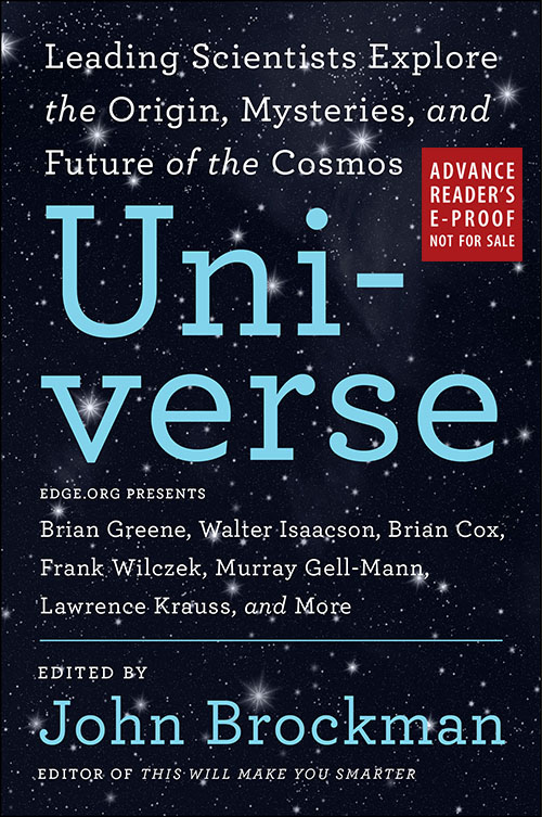 Universe: Leading Scientists Explore the Origin, Mysteries, and Future of the Cosmos