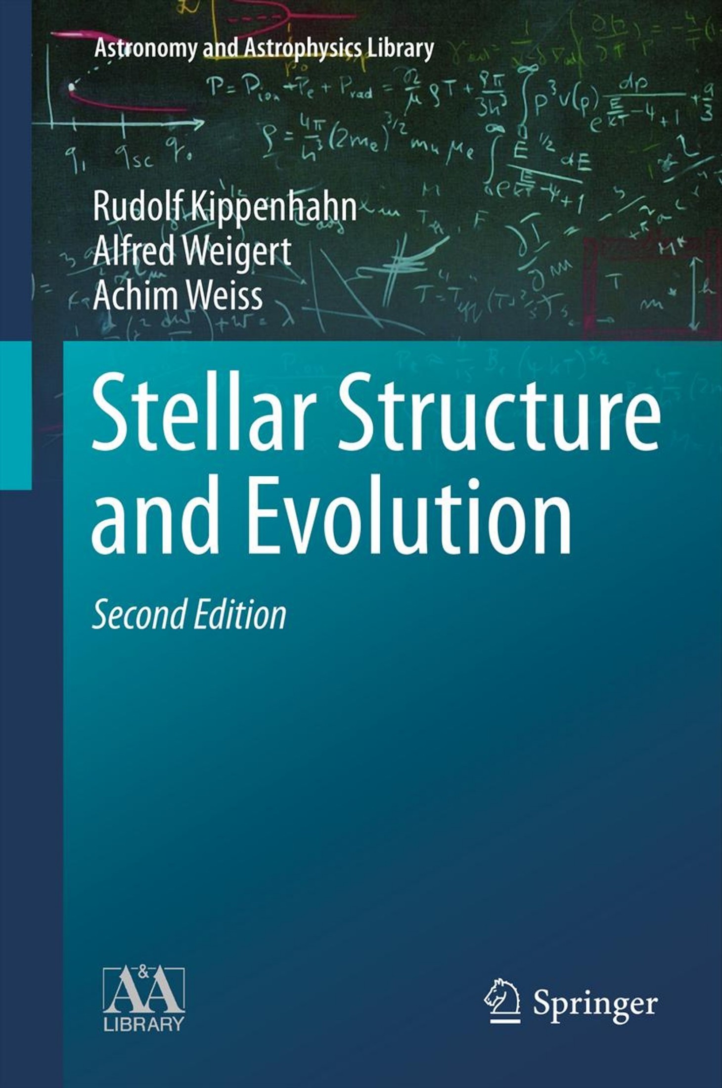 Stellar Structure and Evolution [2e]
