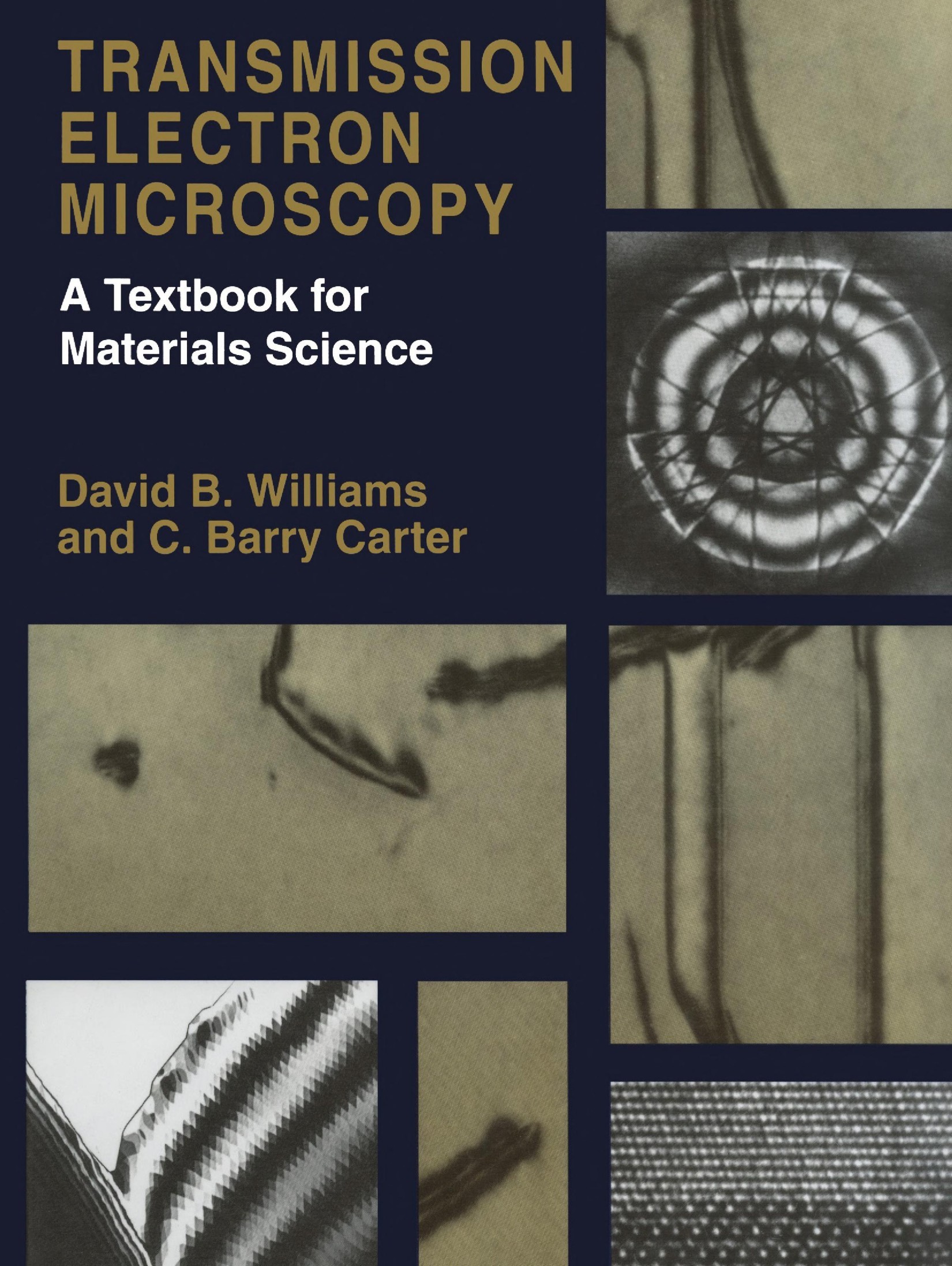 Transmission Electron Microscopy: A Textbook for Materials Science