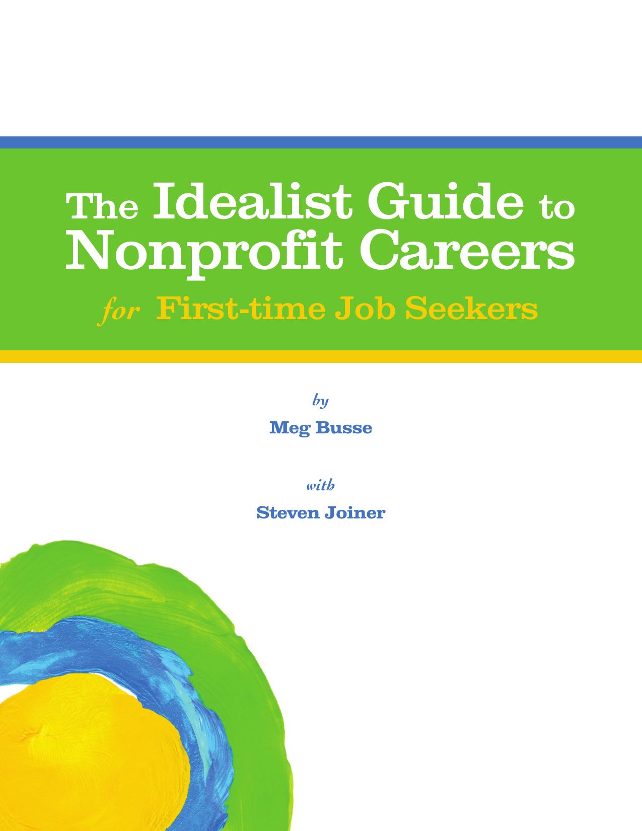 The Idealist Guide to Nonprofit Careers for First-Time Job Seekers