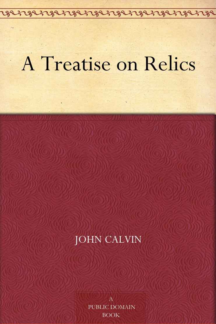 A Treatise on Relics