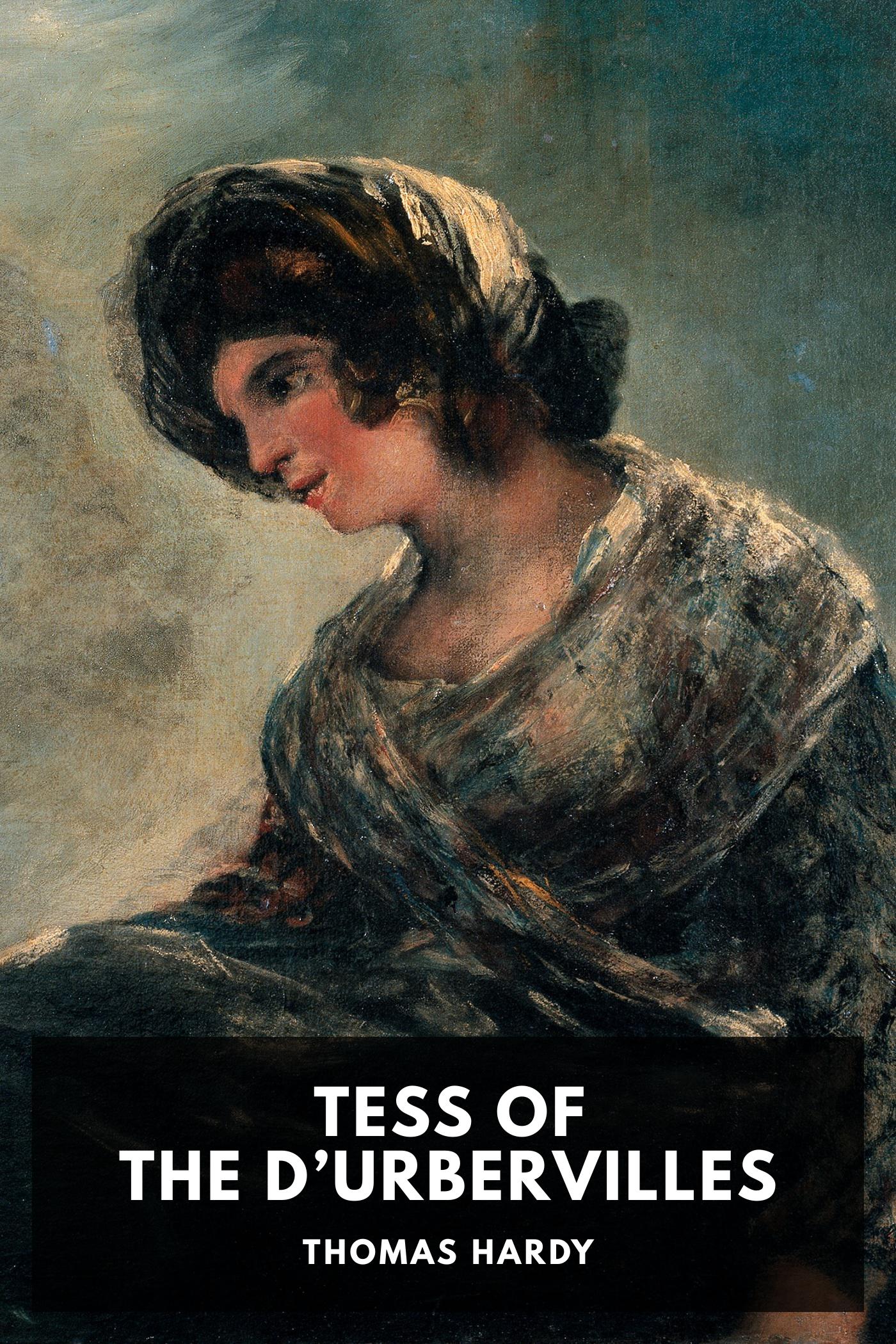 Tess of the d’Urbervilles