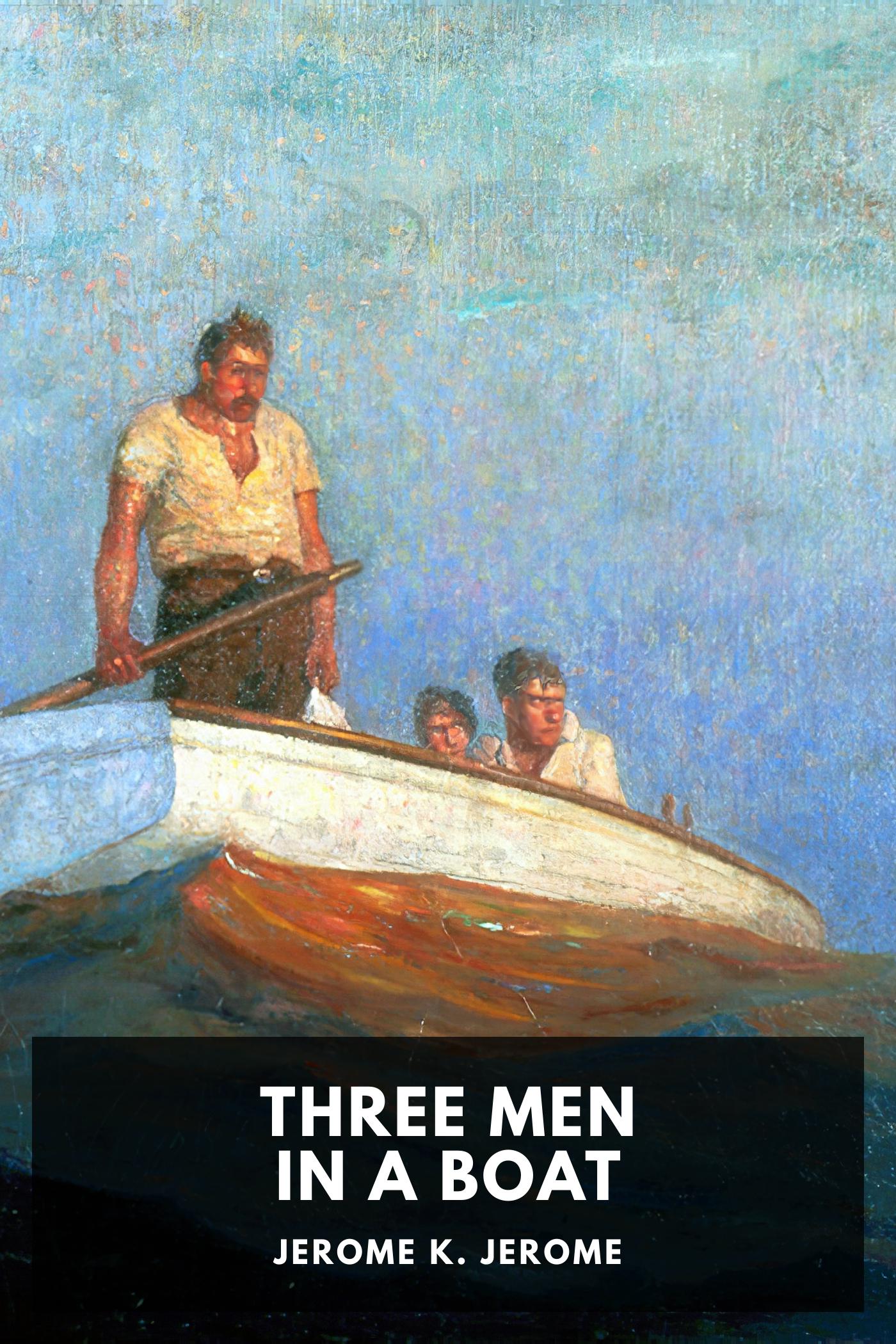 Three Men in a Boat