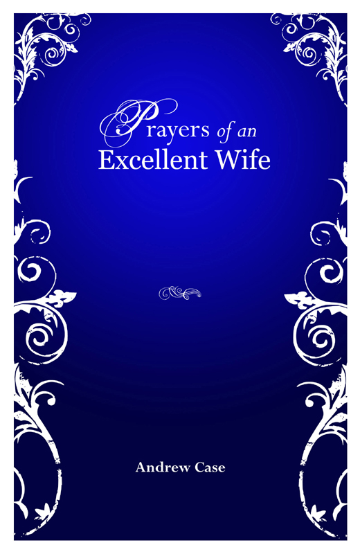 Prayers of an Excellent Wife