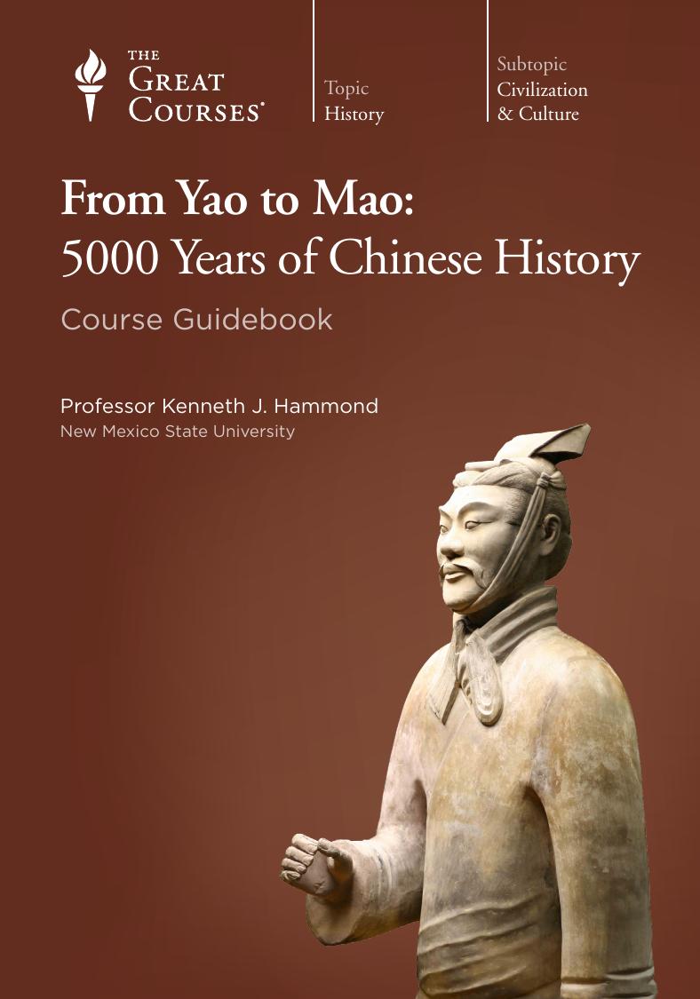 From Yao to Mao: 5000 Years of Chinese History