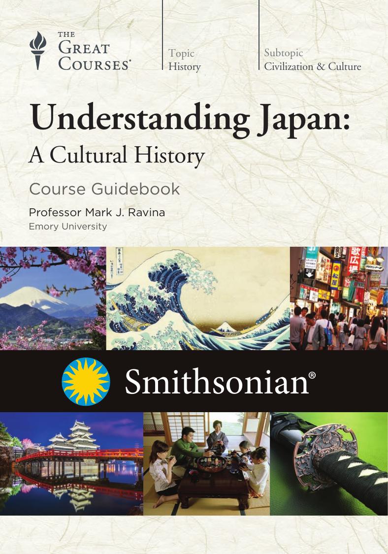 Understanding Japan: A Cultural History