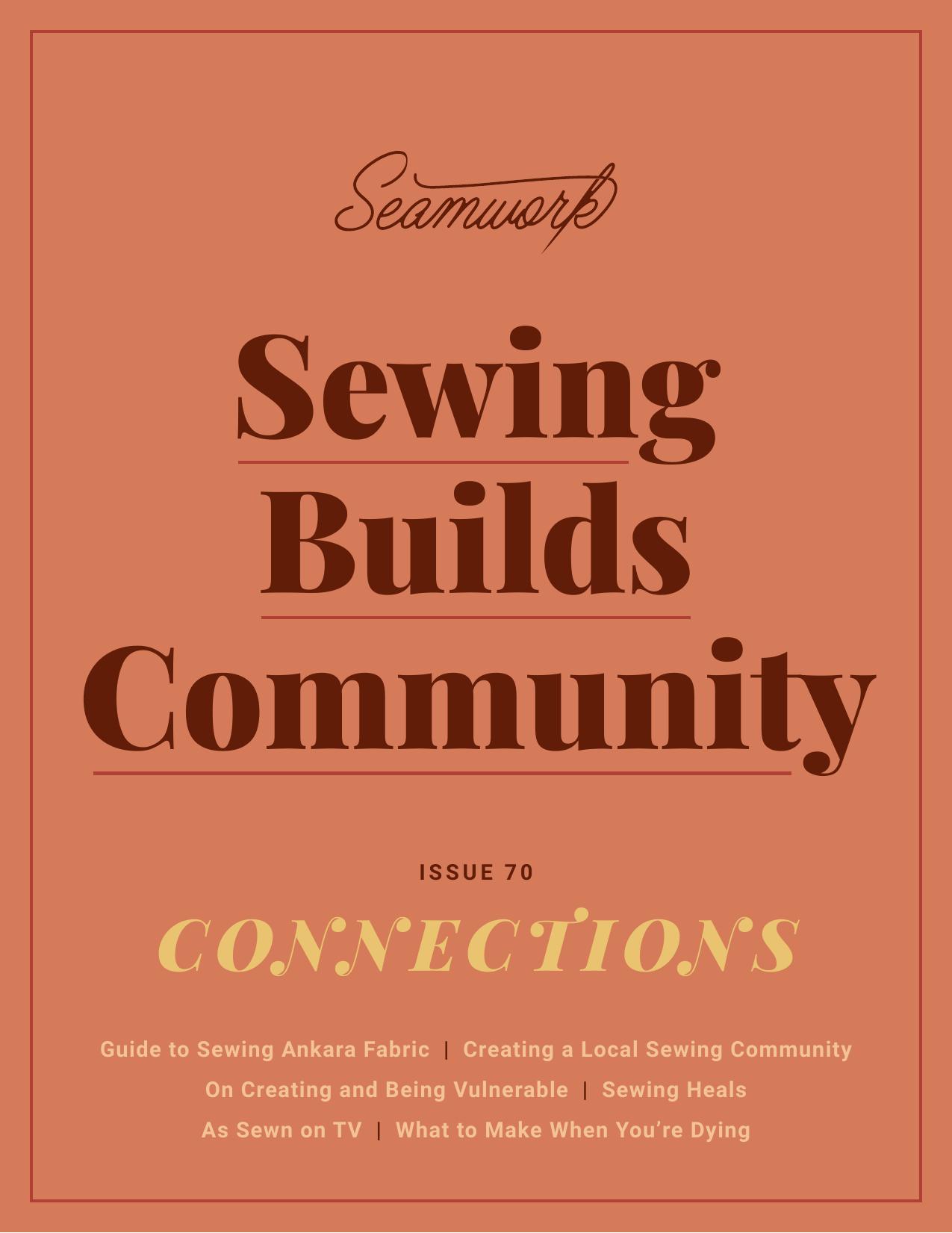 Seamwork Magazine: Connections (September 2020)