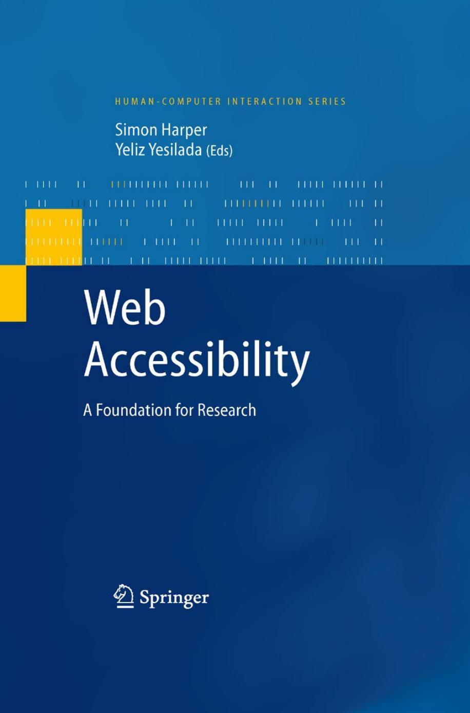 Web Accessibility: A Foundation for Research / Edition 1