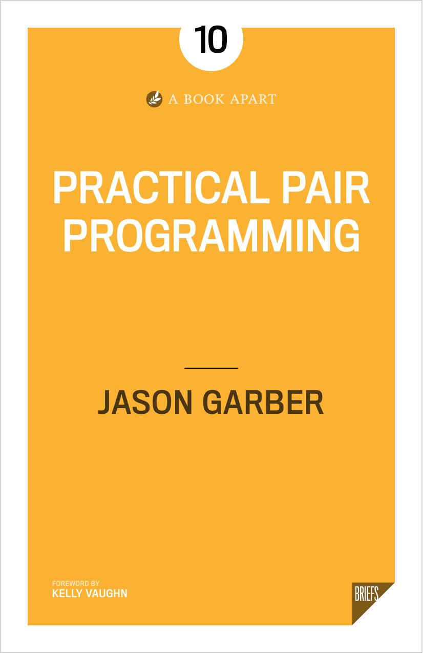 Practical Pair Programming