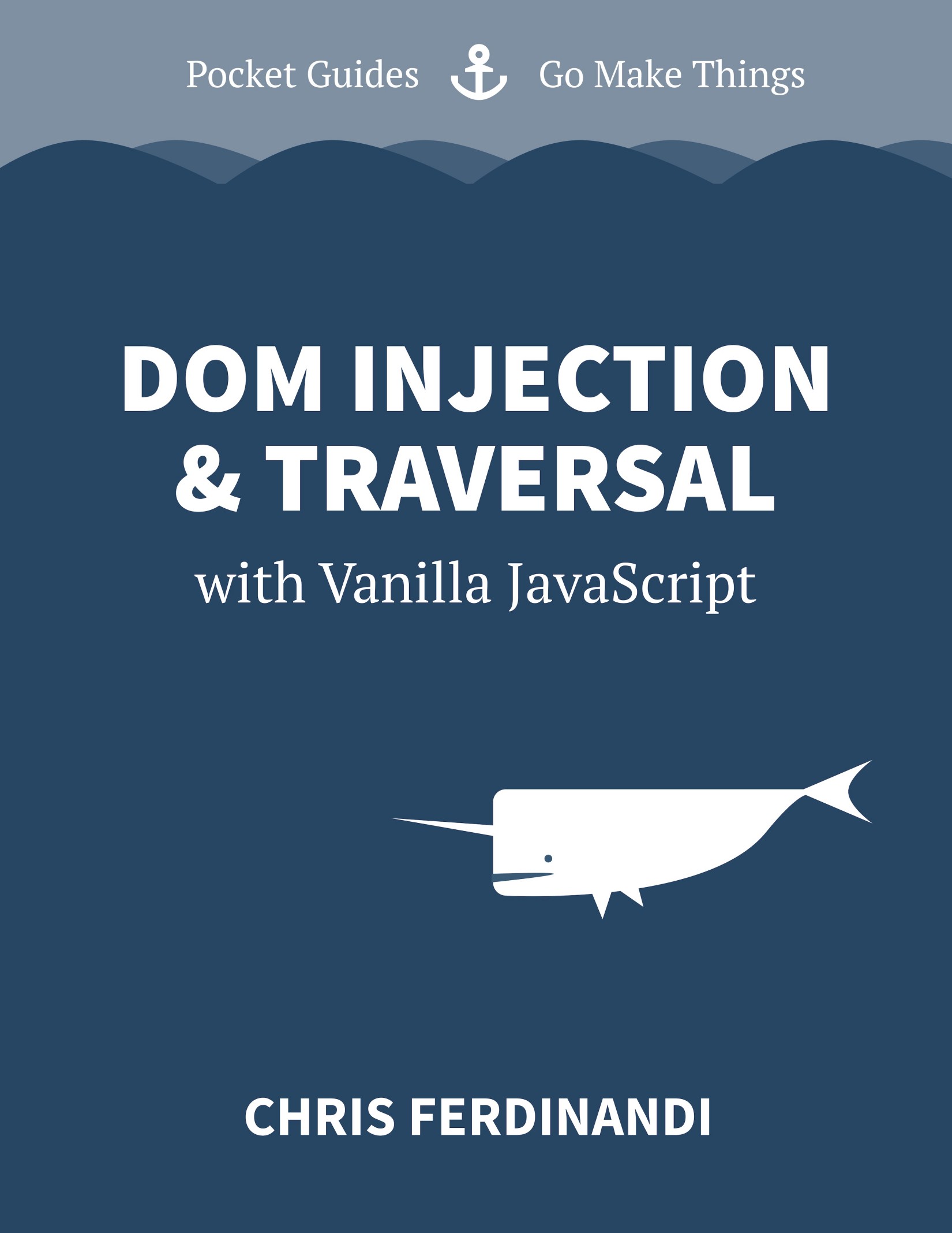 DOM Injection and Traversal