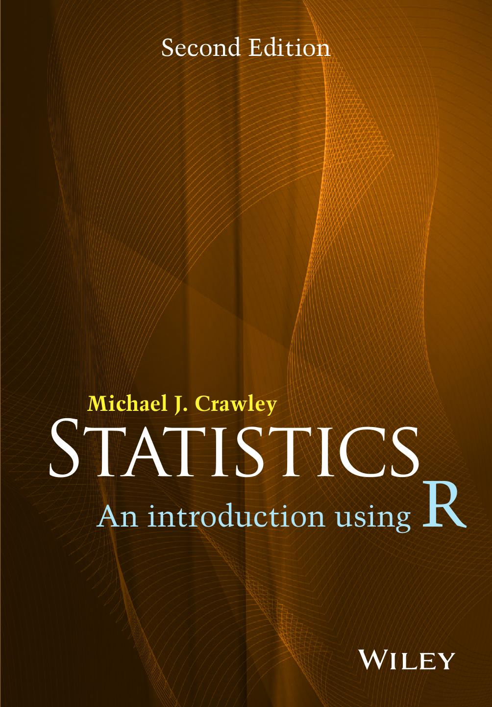 Statistics: An Introduction Using R