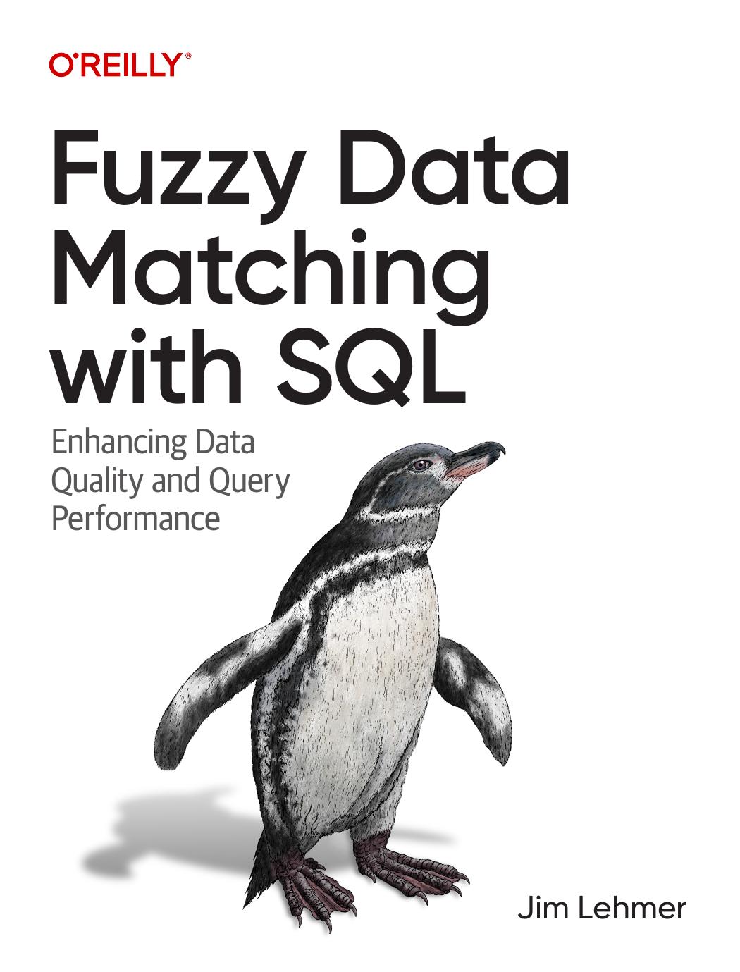 Fuzzy Data Matching With SQL: Enhancing Data Quality and Query Performance