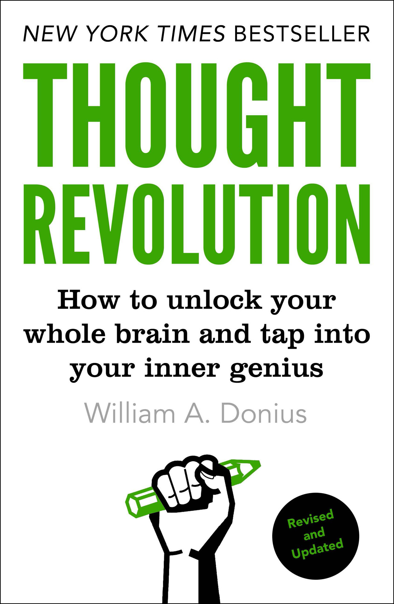 Thought Revolution - Updated With New Stories: How to Unlock Your Inner Genius