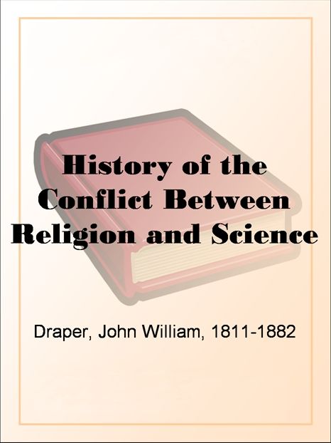 History of the Conflict Between Religion and Science
