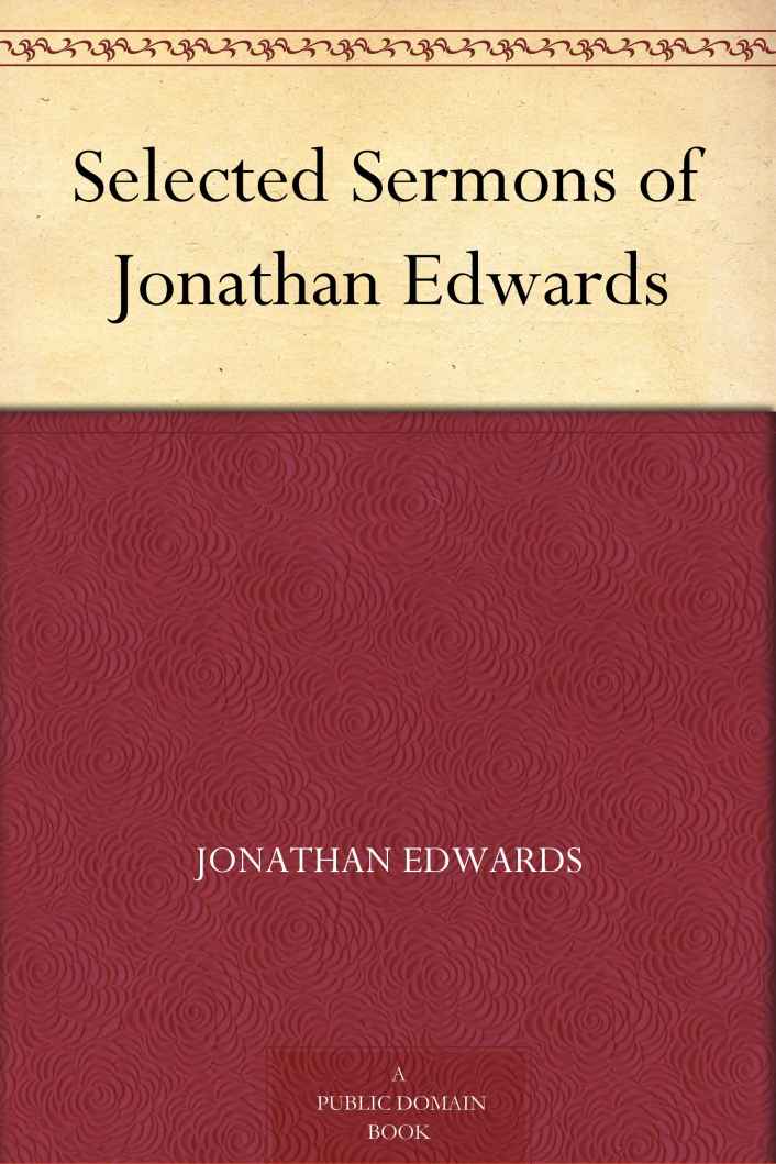 Selected Sermons of Jonathan Edwards