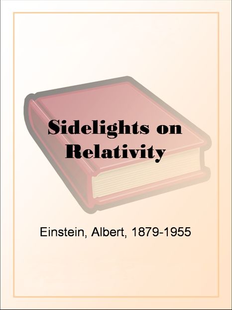 Sidelights on Relativity