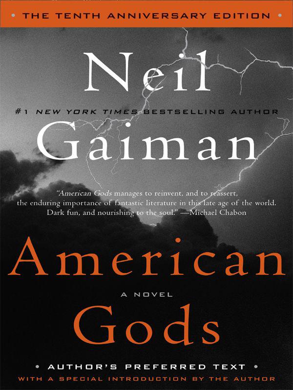 American Gods (The Tenth Anniversary Edition)