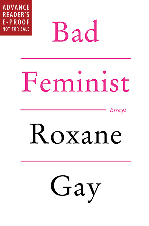 Bad Feminist: Essays
