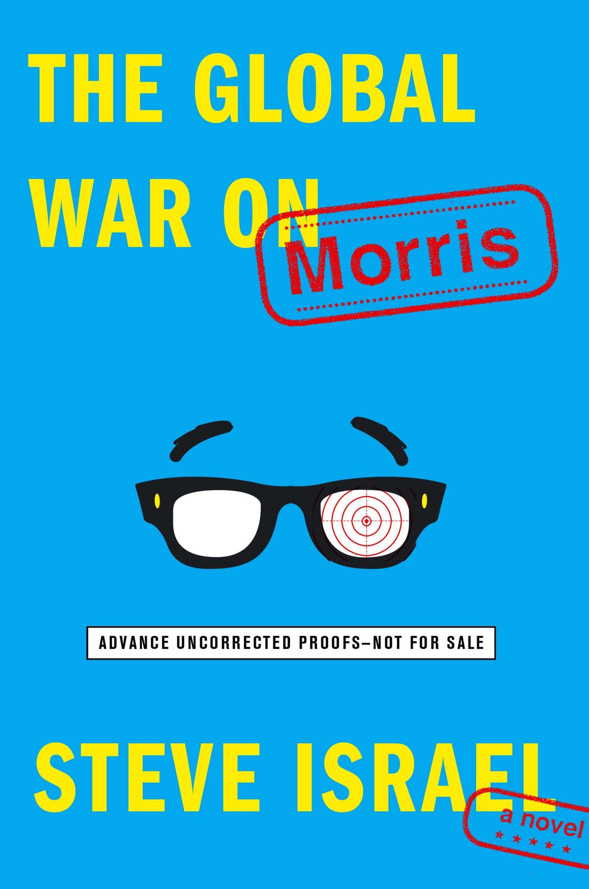 The Global War on Morris: A Novel