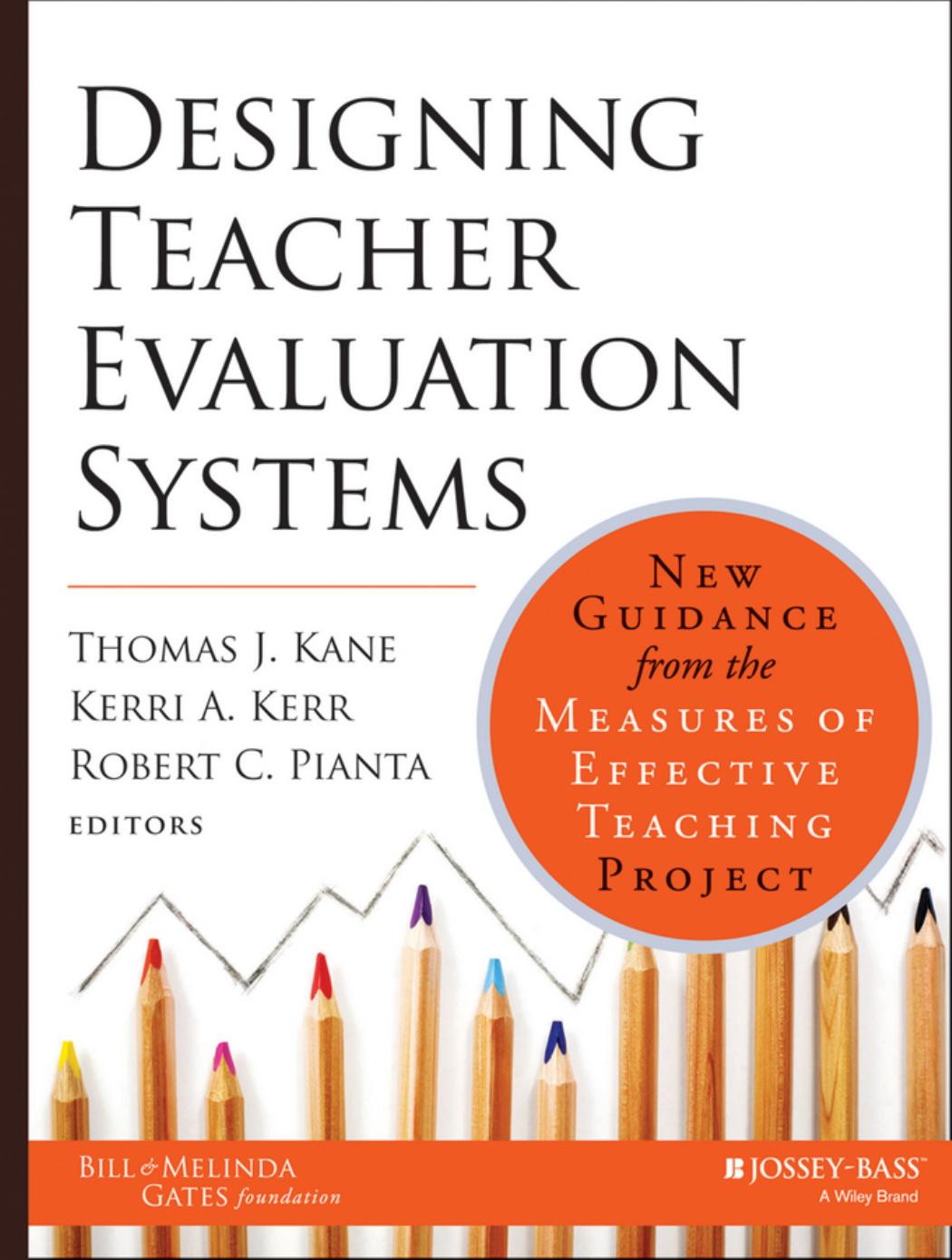 Designing Teacher Evaluation Systems: New Guidance From the Measures of Effective Teaching Project