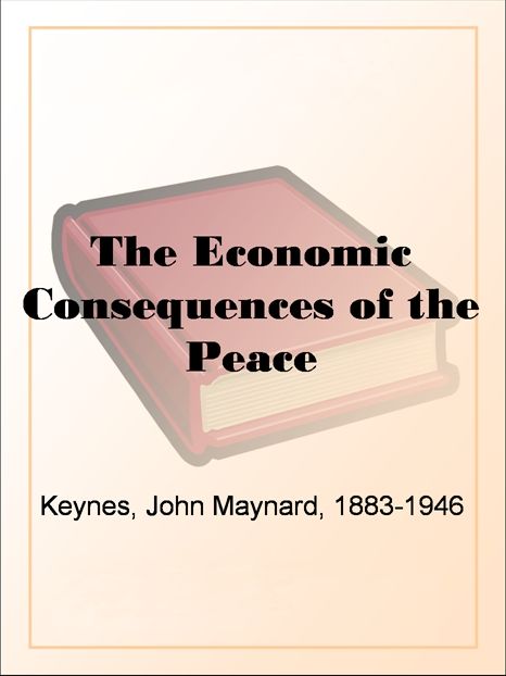 The Economic Consequences of the Peace