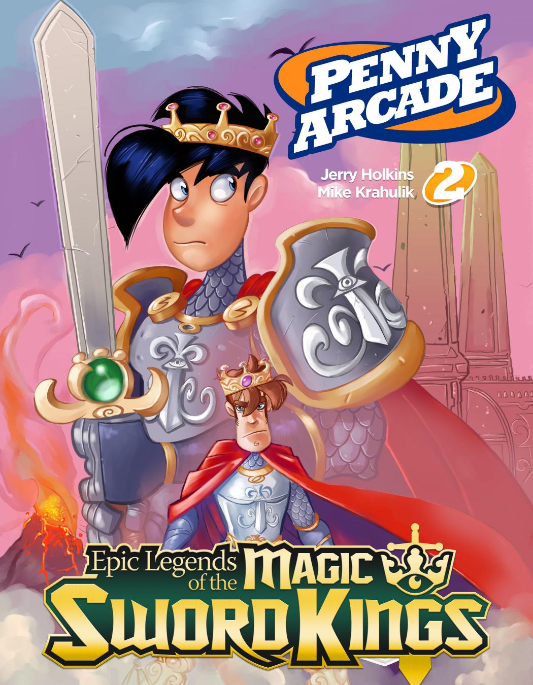 Penny Arcade Volume 2: Epic Legends of the Magic Sword Kings