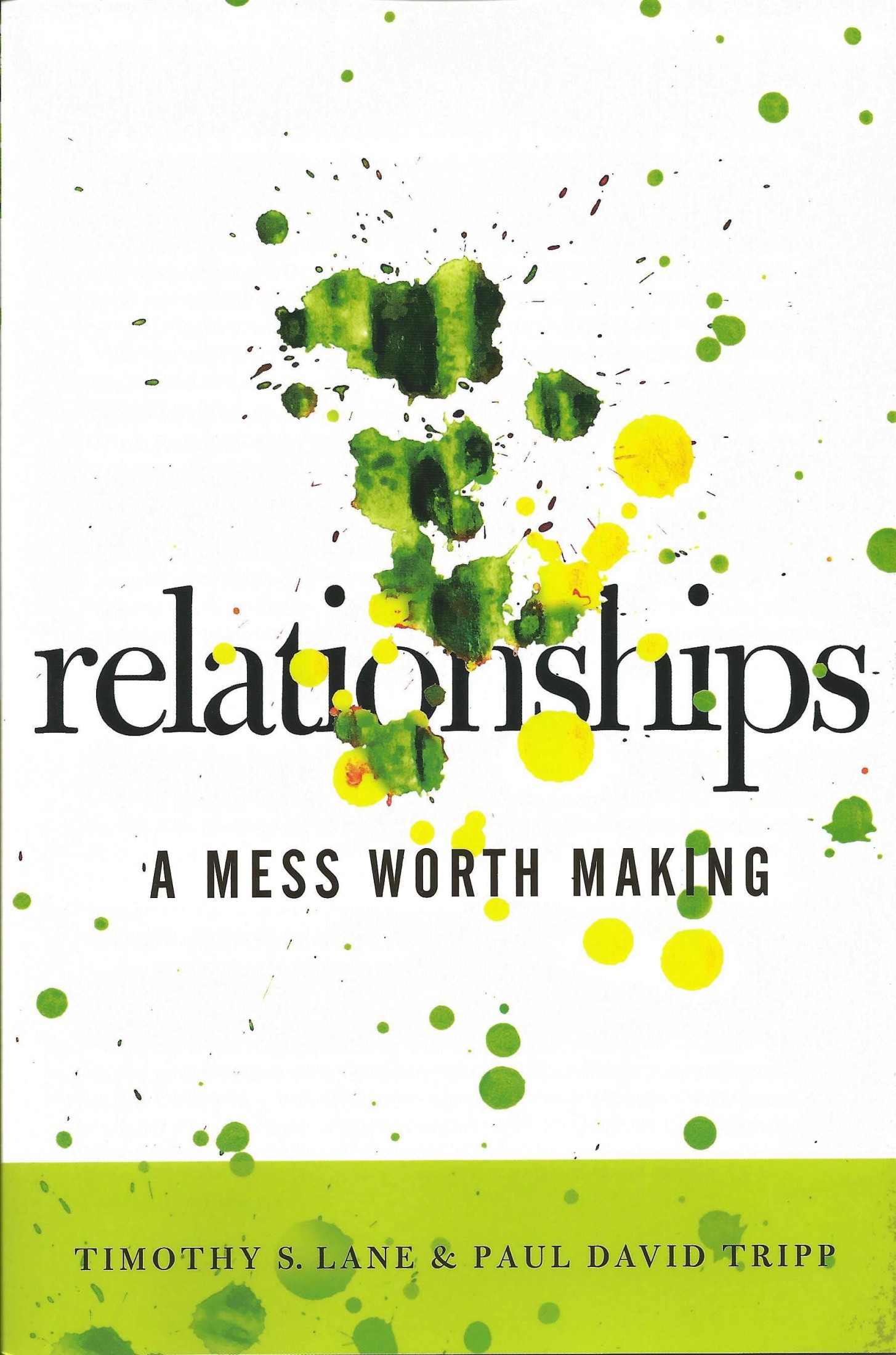 Relationships-A Mess Worth Making