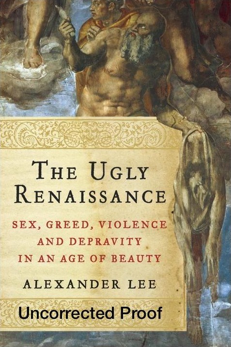 The Ugly Renaissance