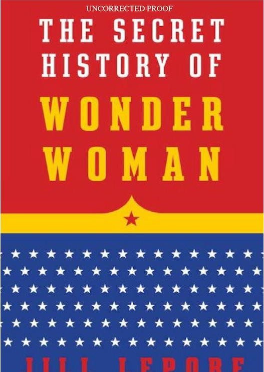 The Secret History of Wonder Woman