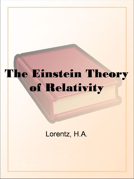 The Einstein Theory of Relativity