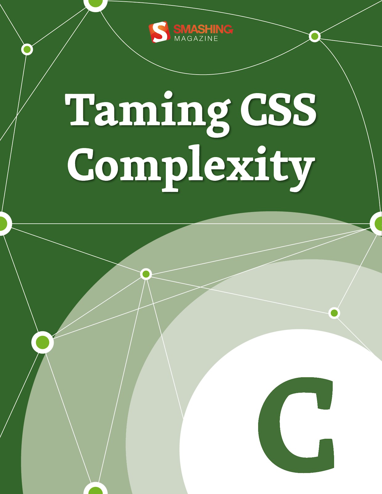 Taming CSS Complexity