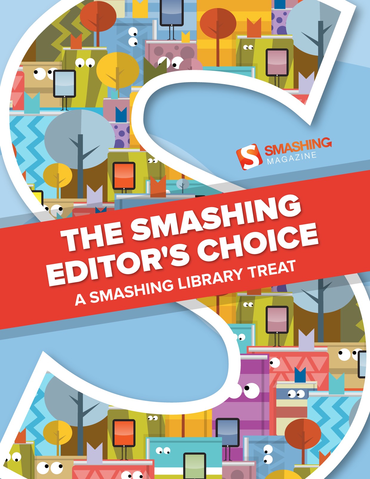 The Smashing Editor’s Choice