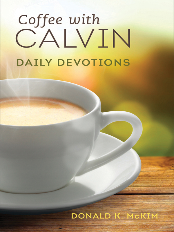 Coffee With Calvin: Daily Devotions