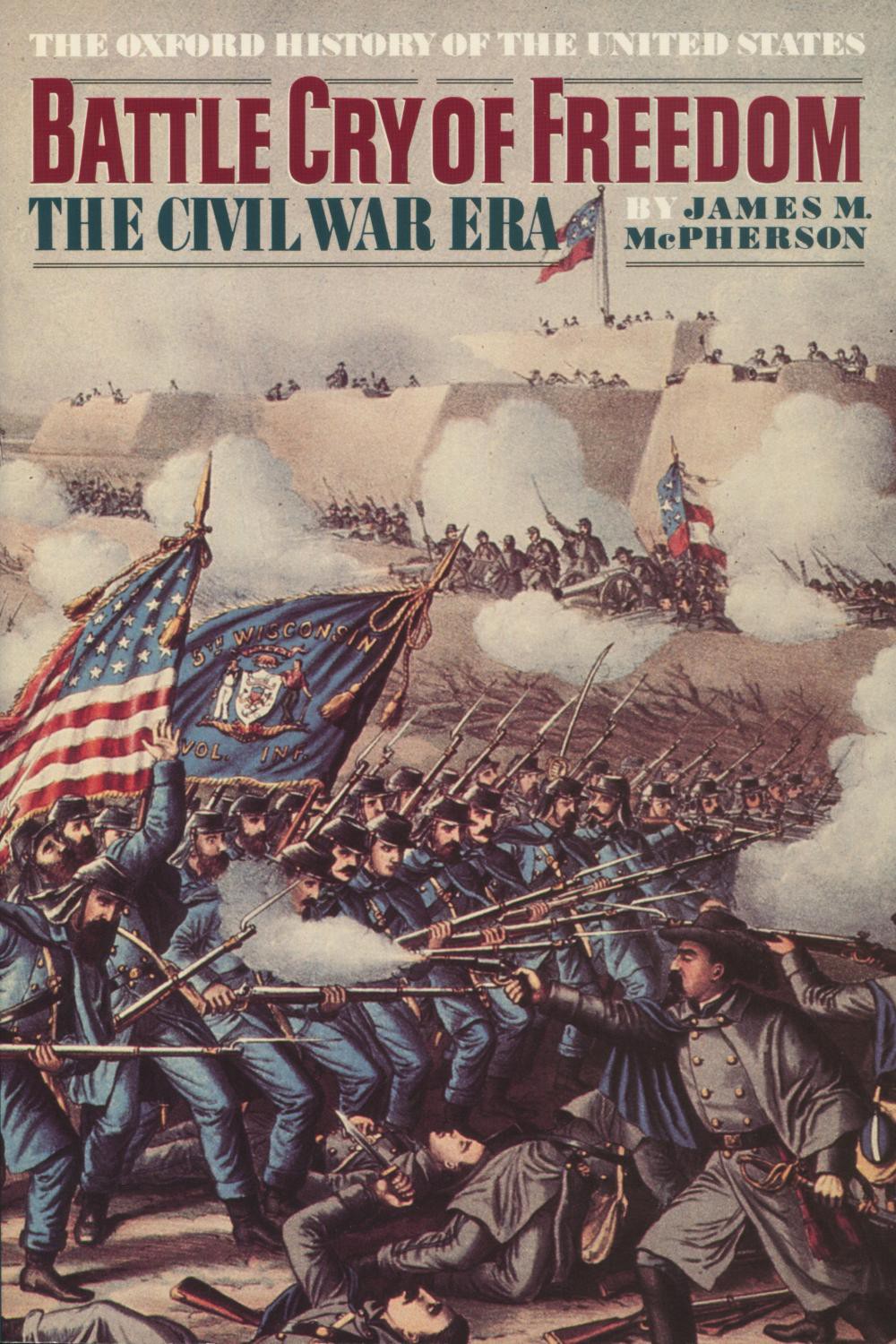 Battle Cry of Freedom: The Civil War Era