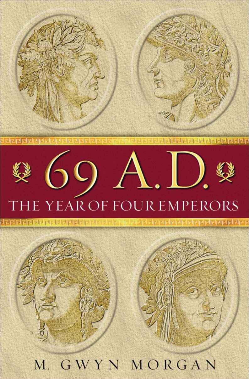 69 A.D.: The Year of Four Emperors