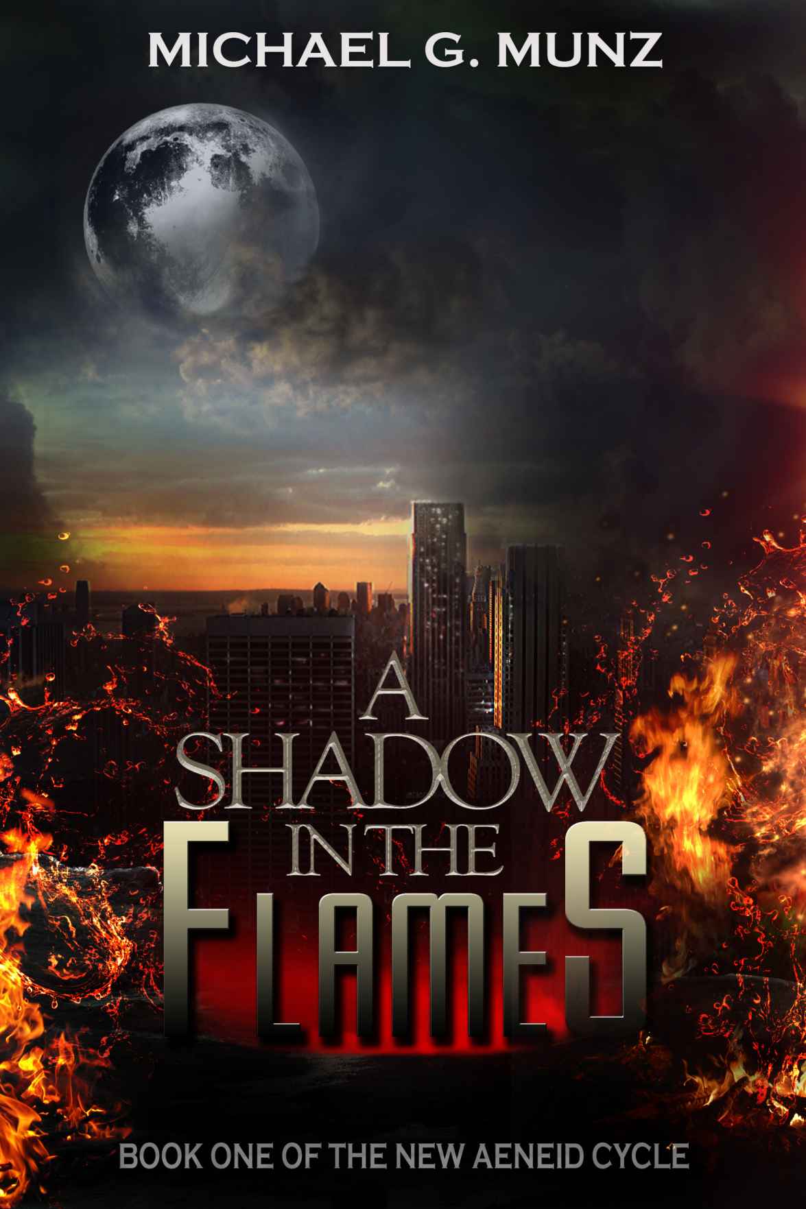 A Shadow in the Flames (The New Aeneid Cycle)